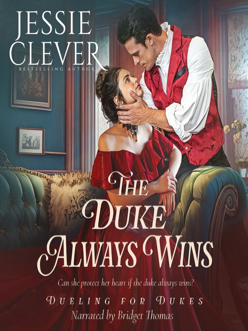 Title details for The Duke Always Wins by Jessie Clever - Wait list